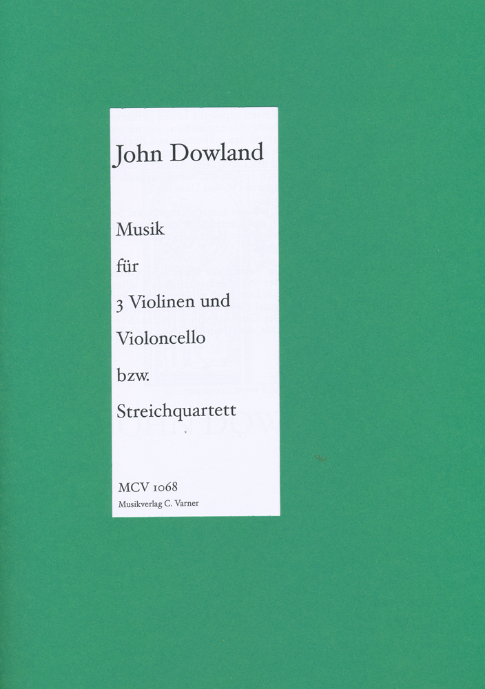 John Dowland, Musik für 3 Violinen und Violo