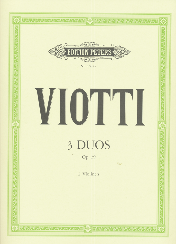 Viotti, 3 Duos, Opus 29, 2 Violinen