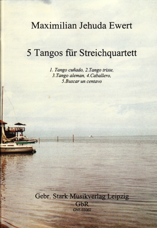 Noten: Maximilian Jehuda Ewert - 5 Tangos