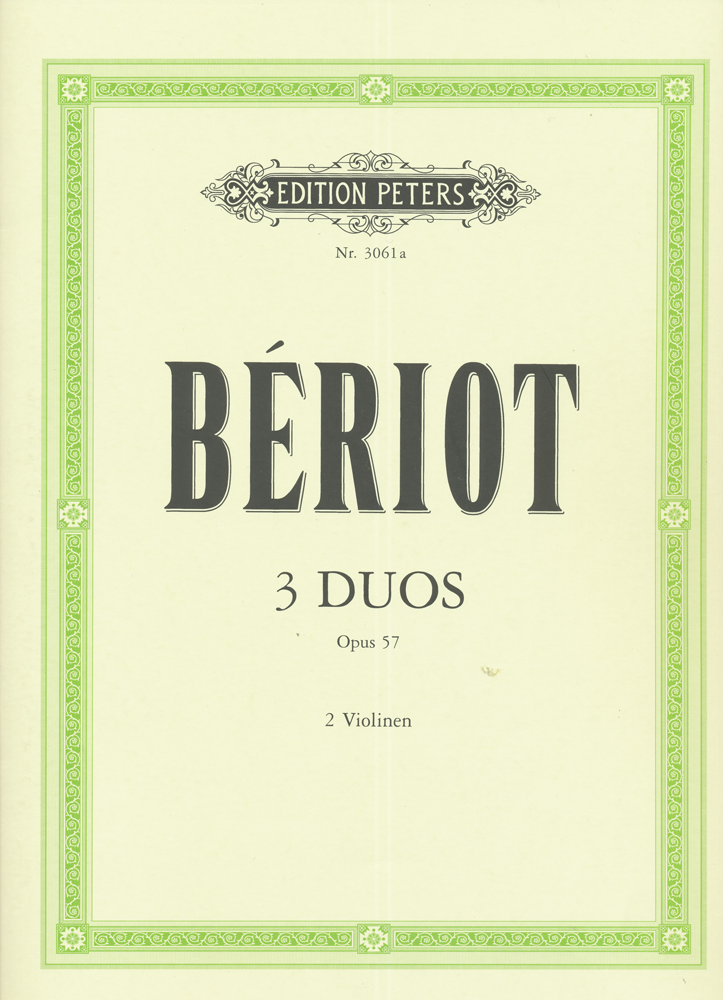 Bériot, 3 Duos, Opus 57, 2 Violinen 