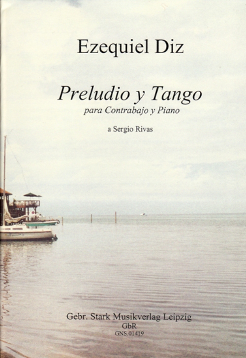 Noten: Ezequiel Diz - Preludio und Tango